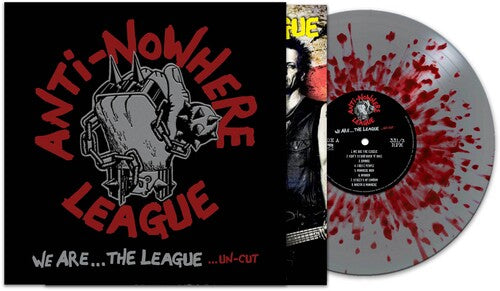 The Anti-Nowhere League - We Are The League - Splatter Silver Red [Vinyl]