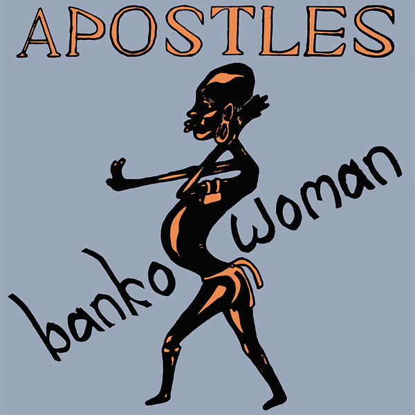 THE APOSTLES - Banko Woman [Vinyl]