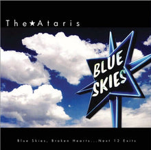 The Ataris - Blue Skies, Broken Hearts (Colored Vinyl, Blue, White) [Vinyl]