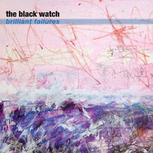 THE BLACK WATCH - Brilliant Failures [Vinyl]