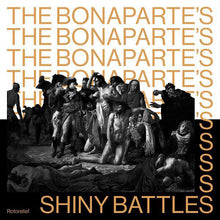 THE BONAPARTE'S - Shiny Battles [Vinyl]
