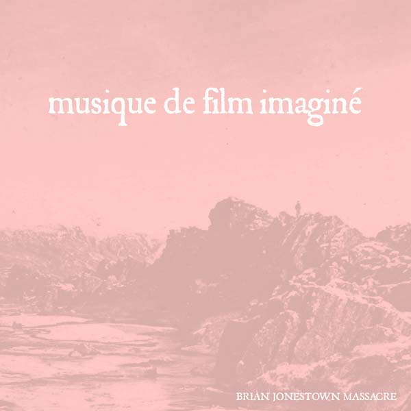 The Brian Jonestown Massacre - Musique de film imaginé [CD]