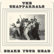 THE CHAPPARRALS - Shake Your Head [Vinyl]