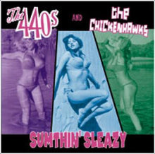 Los Chickenhawks 440s - Algo sórdido [CD]