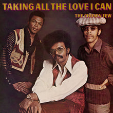 Taking All The Love I Can [Vinyl]
