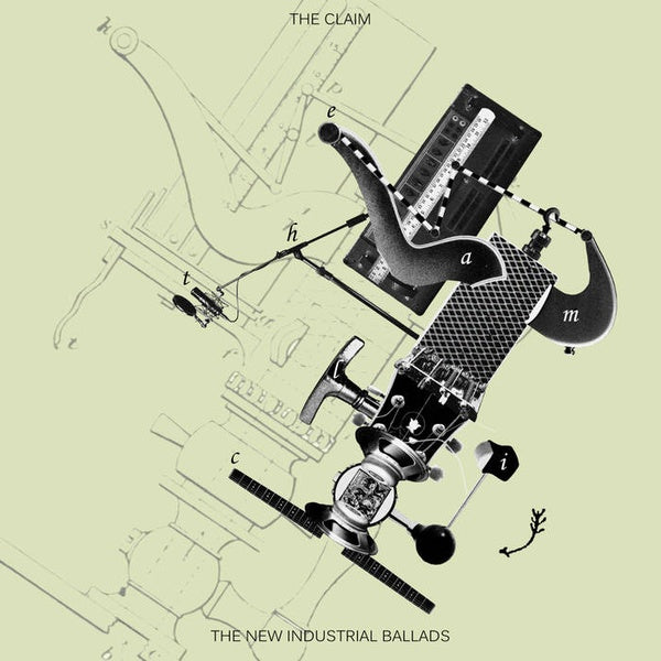 THE CLAIM - The New Industrial Ballads [CD]