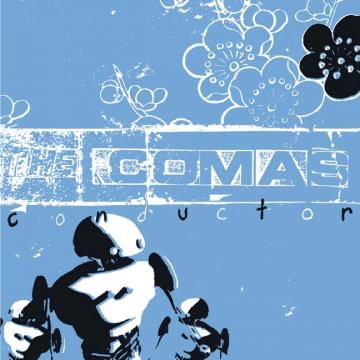 The Comas - Conductor [CD]