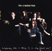 The Cranberries - Everybody Else Is Doing It, So Why Can'T We? [CD]