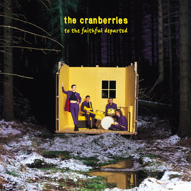 The Cranberries To The Faithful Departed [LP] Vinyl - Paladin Vinyl