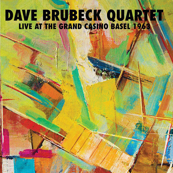 The Dave Brubeck Quartet - Live At The Grand Casino Basel 1963 [CD]