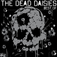 The Dead Daisies - Best Of The Dead Daisies [Vinyl]