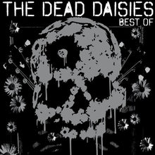 The Dead Daisies - Best Of The Dead Daisies [Vinyl]