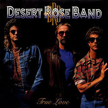 The Desert Rose Band - True Love [Vinyl]