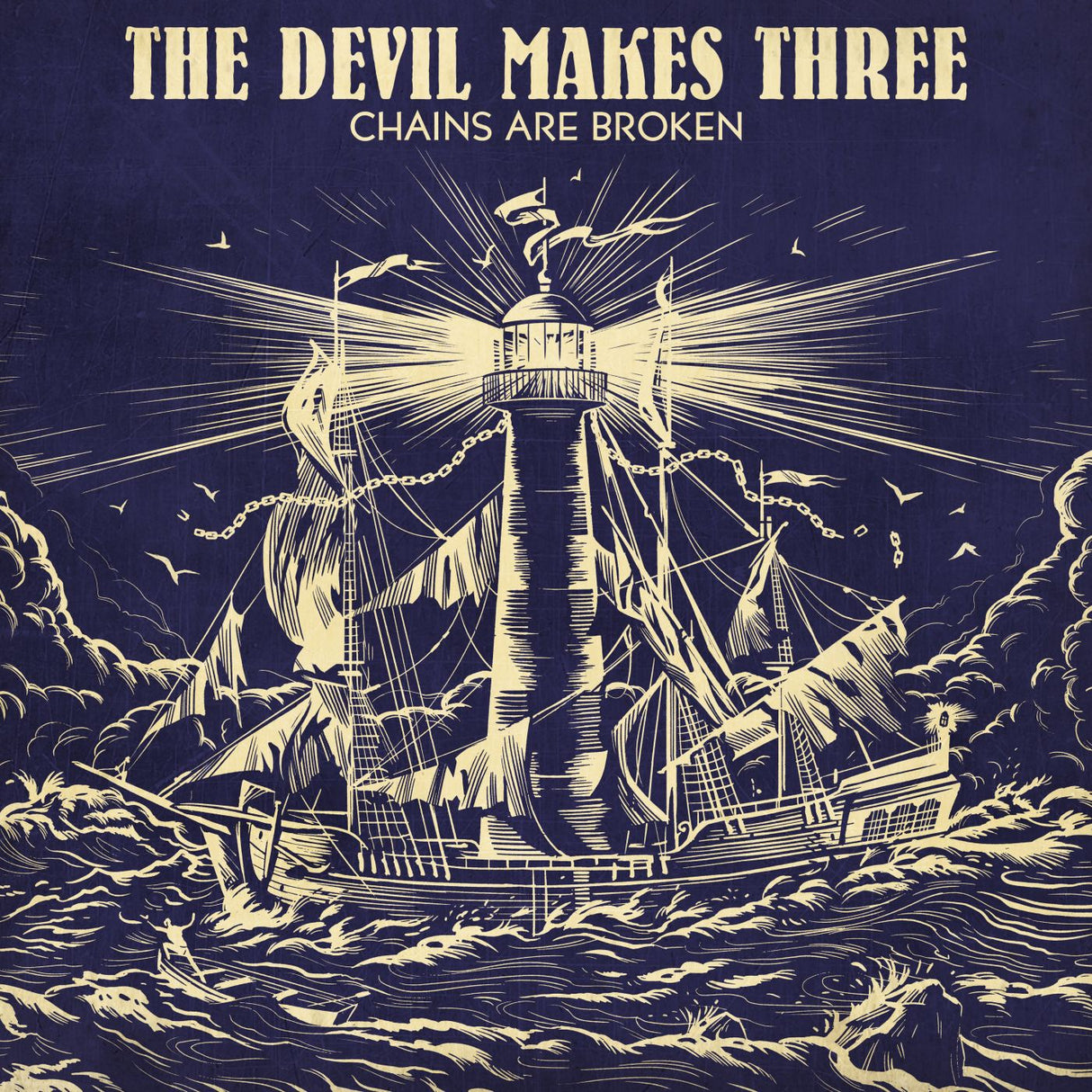 The Devil Makes Three - Chains Are Broken [CD]