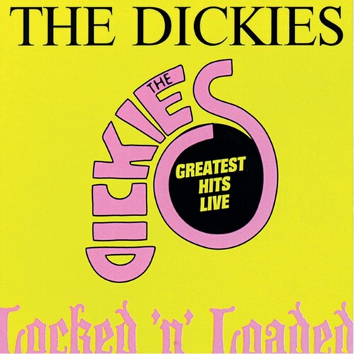 Los Dickies - Locked 'N' Loaded [Vinilo]
