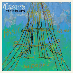 The Doors - Paris Blues (RSD11.25.22) [Vinyl] - Paladin Vinyl