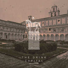 The Drink - Capital [Vinyl] - Paladin Vinyl