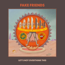 Let'S Not Overthink This [Vinyl]