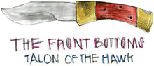 The Front Bottoms - Talon Of The Hawk: Edición del décimo aniversario (vinilo de color azul turquesa) [Vinilo]