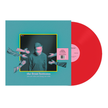 The Front Bottoms - You Are Who You Hang Out With (Neon Coral Indie Exclusive) [Vinyl] - Paladin Vinyl
