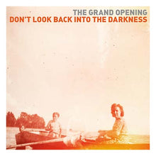 THE GRAND OPENING - Don't Look Back Into the Darkness [Vinyl]