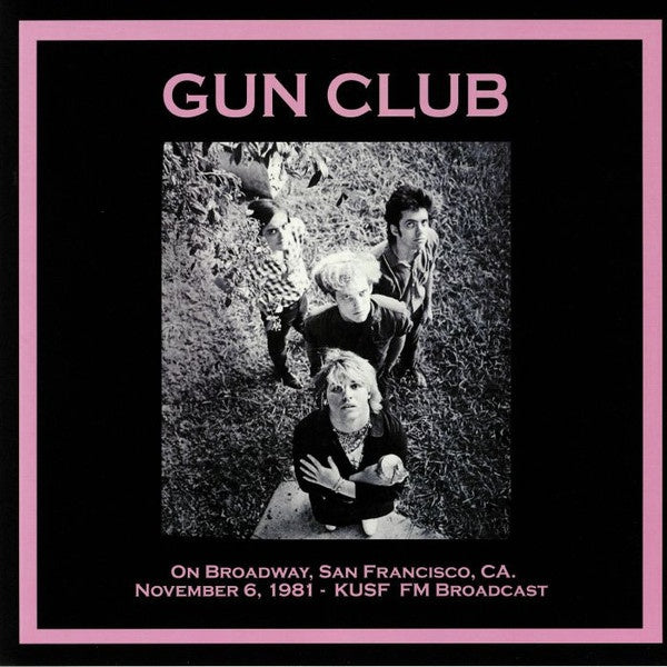 On Broadway, San Francisco Ca: November 6Th 1981 - Kusf Fm Broadcast [Vinyl]