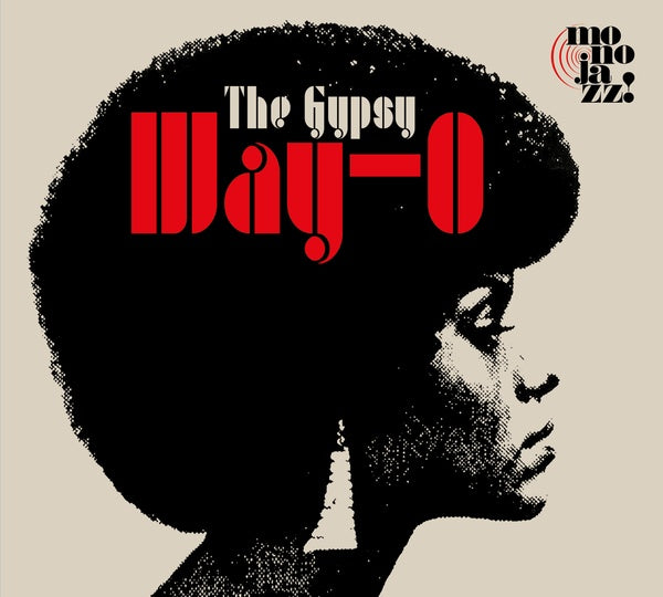 THE GYPSY (SHIRLEY BUNNIE FOY) - Way-O [Vinyl]