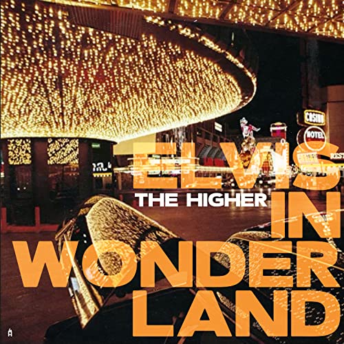 The Higher - Elvis In Wonderland [Vinyl] - Paladin Vinyl