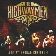 The Highwaymen - Live At Nassau Coliseum [Vinyl]