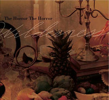 THE HORROR THE HORROR - Wilderness [CD]