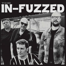 THE IN-FUZZED - The In-Fuzzed [Vinyl]