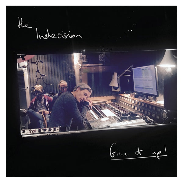 THE INDECISION - Give It Up! [Vinyl]