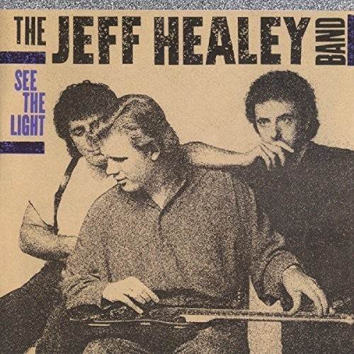 The Jeff Healey Band - See The Light [Import] [Vinyl] - Paladin Vinyl