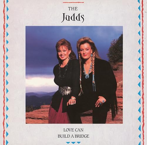 The Judds - El amor puede construir un puente (vinilo de color) [Vinilo]