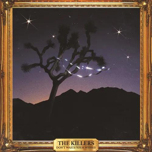 The Killers - Don't Waste Your Wishes (2 Lp's) [Vinyl]