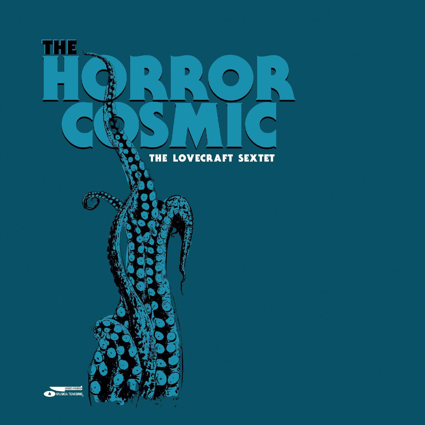 Sexteto Lovecraft - El horror cósmico [CD]