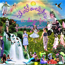THE LOVELIGHT SISTERS - A Day for Fainting Fairies [CD]