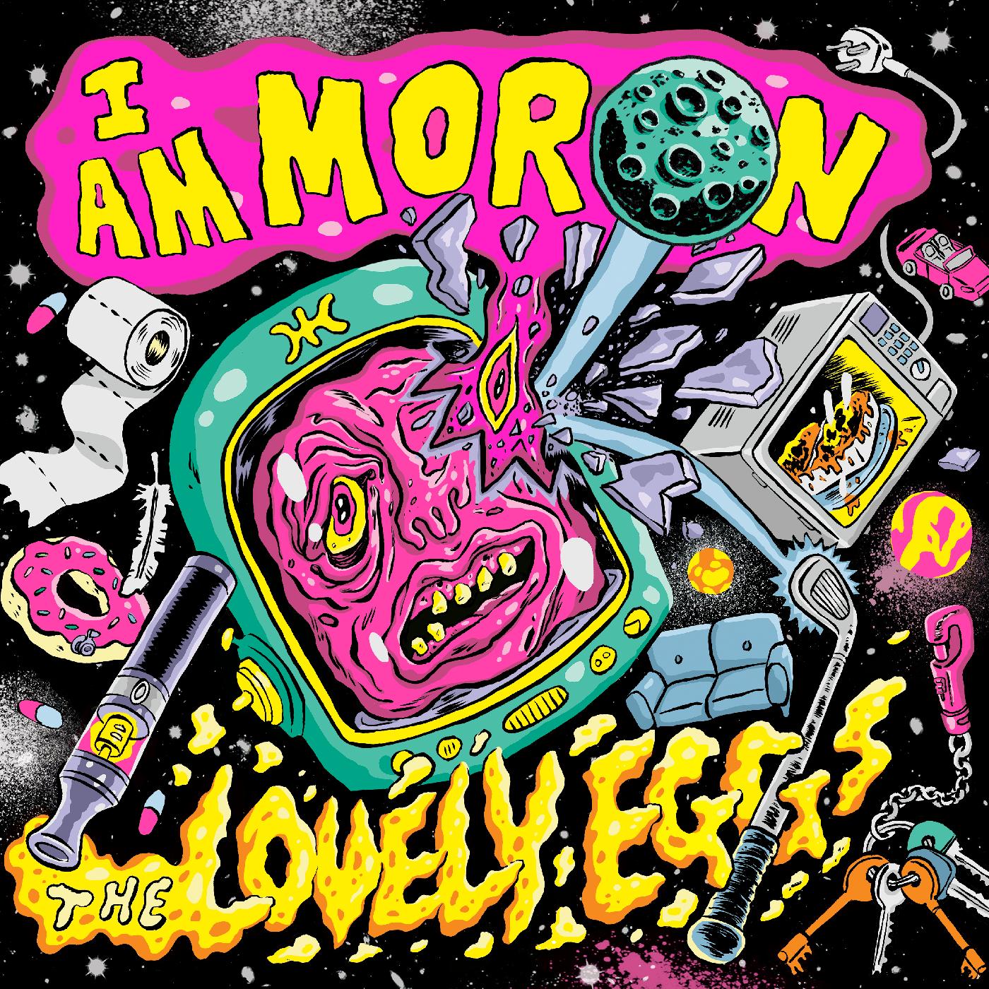 I Am Moron (COLOR VINYL) [Vinyl] - Paladin Vinyl
