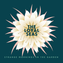 The Loyal Seas - Strange Mornings In the Garden (Pink Rose Colored Vinyl, Sticker, Digital Download Card) [Vinyl]