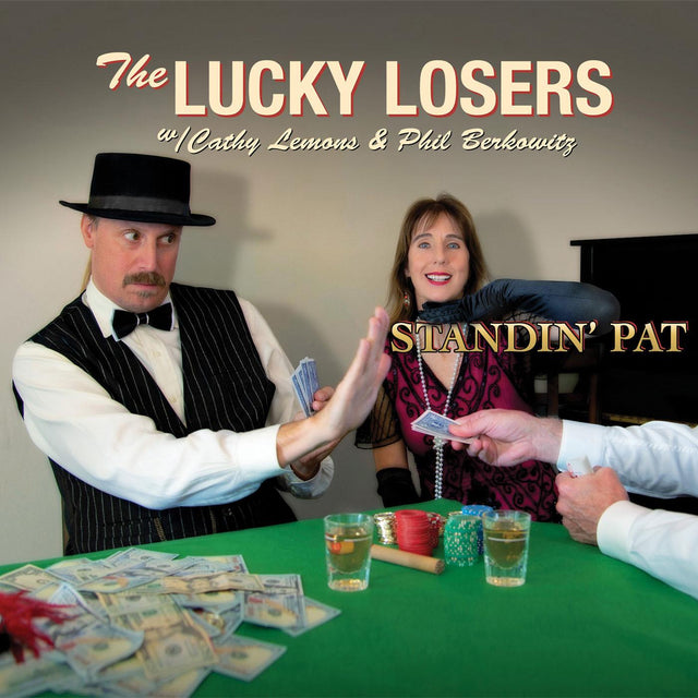 The Lucky Losers - Standin' Pat [CD]