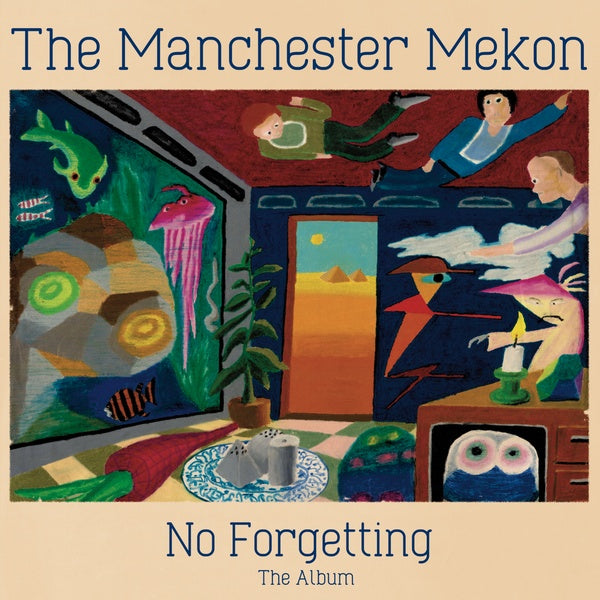 THE MANCHESTER MEKON - No Forgetting The Album [Vinyl]