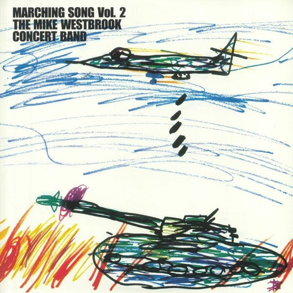 THE MIKE WESTBROOK CONCERT BAND - Marching Song Vol. 2 [Vinyl]