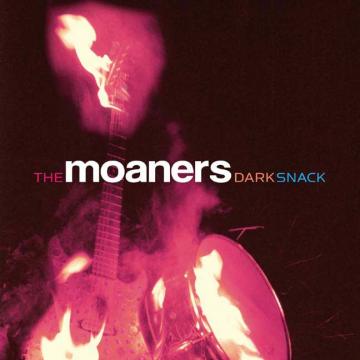 The Moaners - Dark Snack [CD]