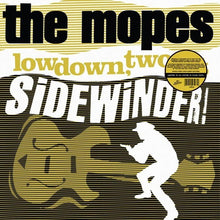 THE MOPES - Lowdown, Two-Bit Sidewinder! [Vinyl]