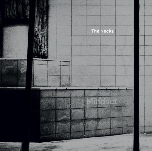 The Necks - Mindset [Vinyl]