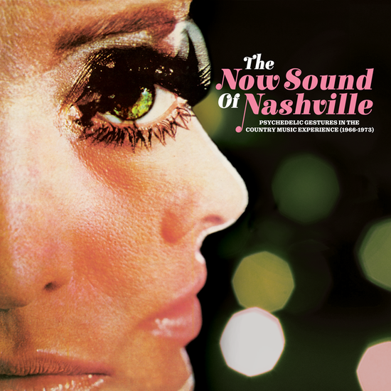 Various - The Now Sound Of Nashville: Psychedelic Gestures In The Country Music Exp. [Vinyl]