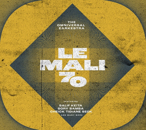 THE OMNIVERSAL EARKESTRA - Le Mali 70 [Vinyl]