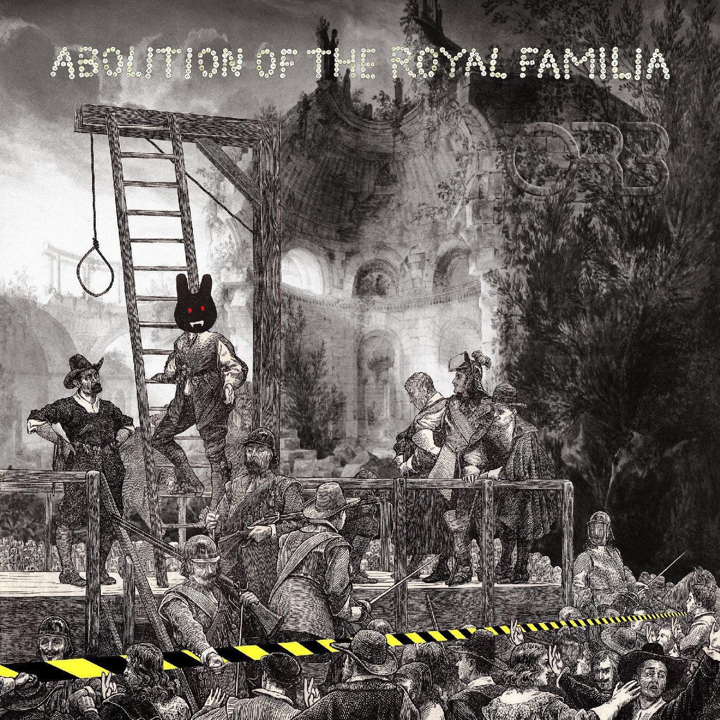 Abolition Of The Royal Familia [CD]