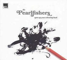 THE PEARLFISHERS - Open Up Your Colouring Book [CD]