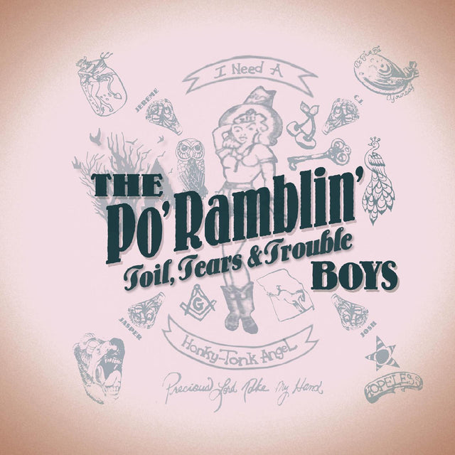 The Po' Ramblin' Boys - Toil, Tears & Trouble [CD]